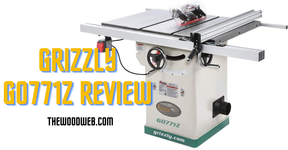 Grizzly G0771z Review